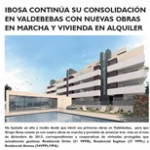 Grupo IBOSA: Nuevas obras en marcha en Valdebebas y oferta de viviendas protegidas en alquiler